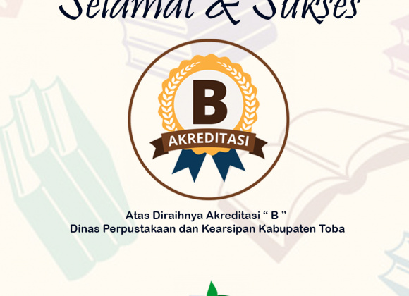 Penerimaan sertifikat Akreditasi Dinas Perpustakaan dan Kearsipan Kabupaten Toba dari Perpustakaan Nasional RI